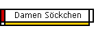 Damen Sckchen